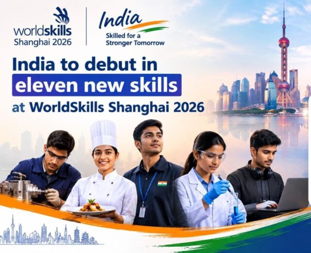 India to debut in eleven new skills at WorldSkills Shanghai 2026