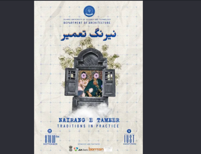 Nairang-e-Tameer architecture festival begins at IUST